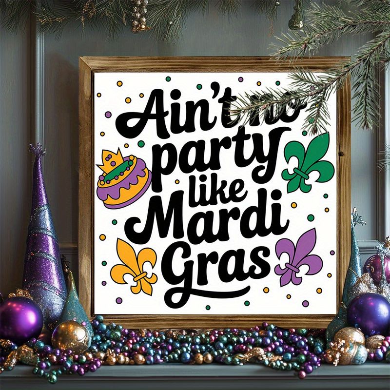 „Plăcuță din lemn „Ain't No Party Like Mardi Gras” (20x20 cm) - Decor de perete colorat cu flori de crin pentru casă și birou | Cadou festiv de sărbători_voghion.com