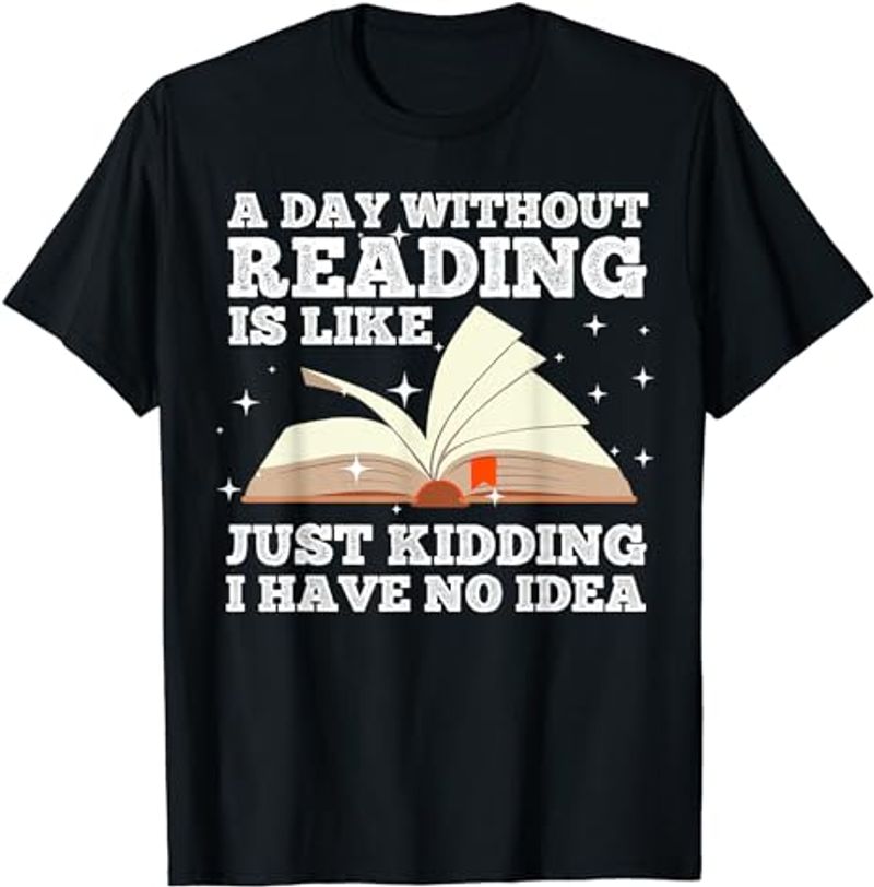 Cool Reading For Men Women Kids Bookworm Teacher Book Reader T-Shirt_voghion.com