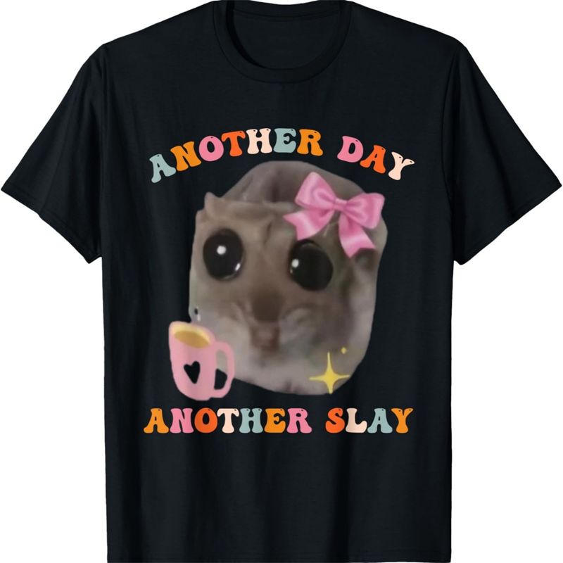 Tricou retro Groovy Sad Hamster Another Day Another Slay Meme._voghion.com