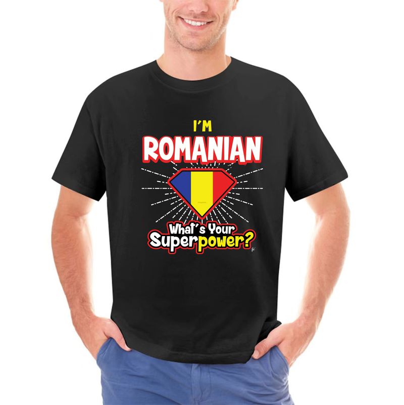Herren Ich bin Rumäne Was ist deine Superkraft T-Shirt_voghion.com