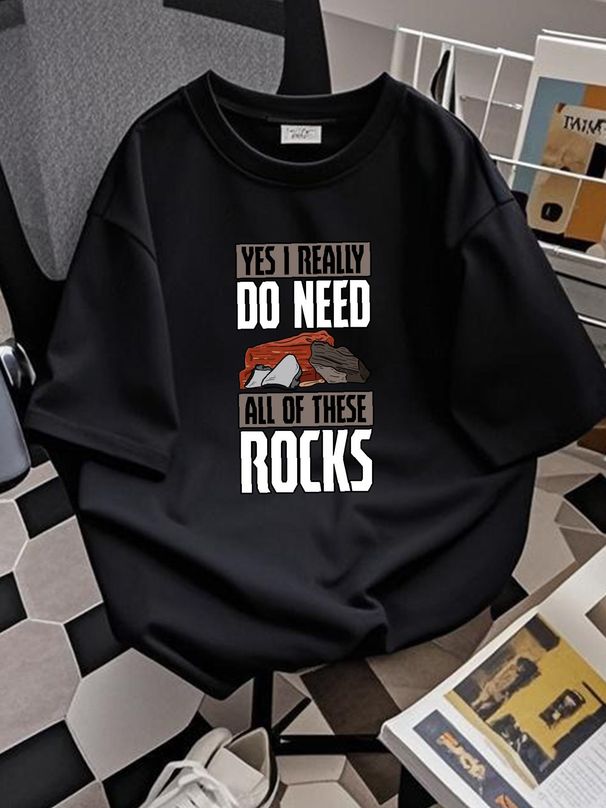 Sì, ho davvero bisogno di tutte queste rocce T-shirt GeologisT Geologia Scienziato Amanti delle rocce Geofisica Collezionista Traspirante Moda Casual Estate_voghion.com