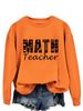 Math Teacher Versatile Round Neck Autumn/Winter Hoodie Comfortable Long Sleeve_voghion.com