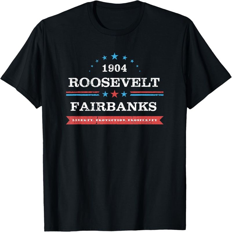 Teddy Roosevelt Funny Presidential Campaign 1904 Shirt._voghion.com