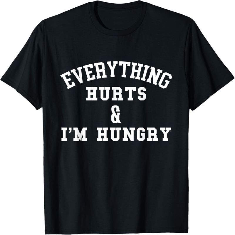 Todo me duele y tengo hambre - Camiseta para corredor de maratón._voghion.com