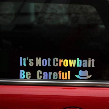 car stickers It's Not Crowbait car rearview mirror body stickers motorcycle water cup wall stickers_voghion.com