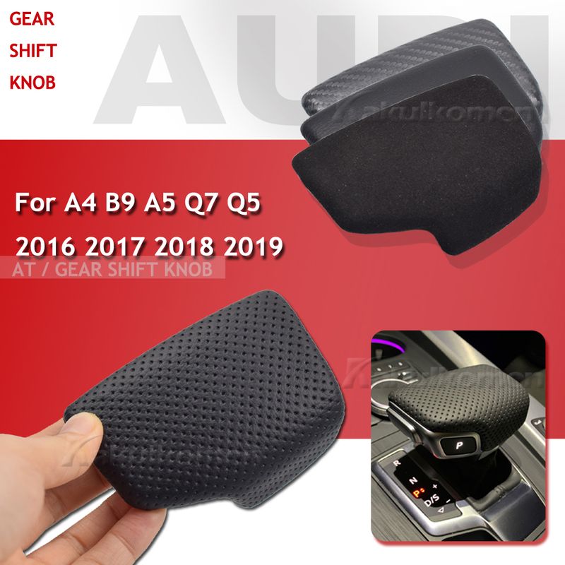 Fir Audi A4 B9 A5 Q7 Q5 2016 2017 2018 2019 Schaltknäppchenofdeckung Perforéiert Lieder Handball Schaltgriff Hebelkëscht_voghion.com