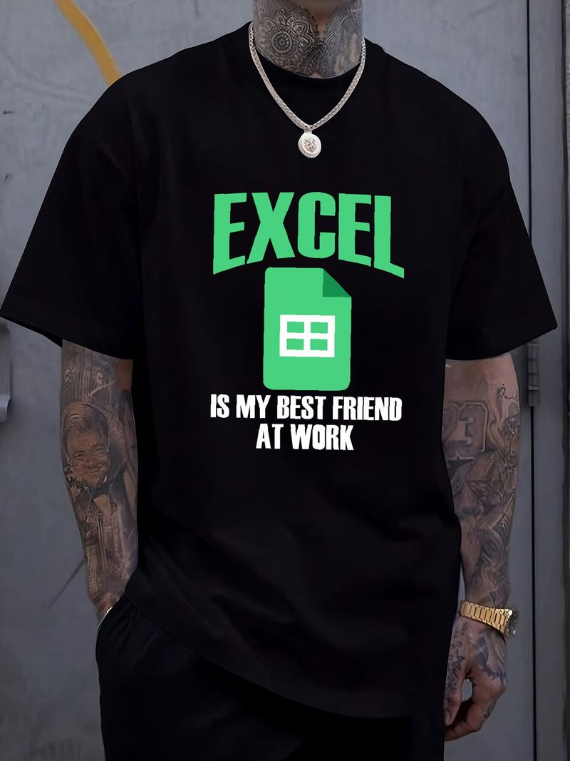 Excel – Mein bester Freund bei der Arbeit – T-Shirt mit Grafikprint, modisch, atmungsaktiv, lässig, für jeden Tag, leicht dehnbar, Unisex, weich, bequem, stylisch_voghion.com