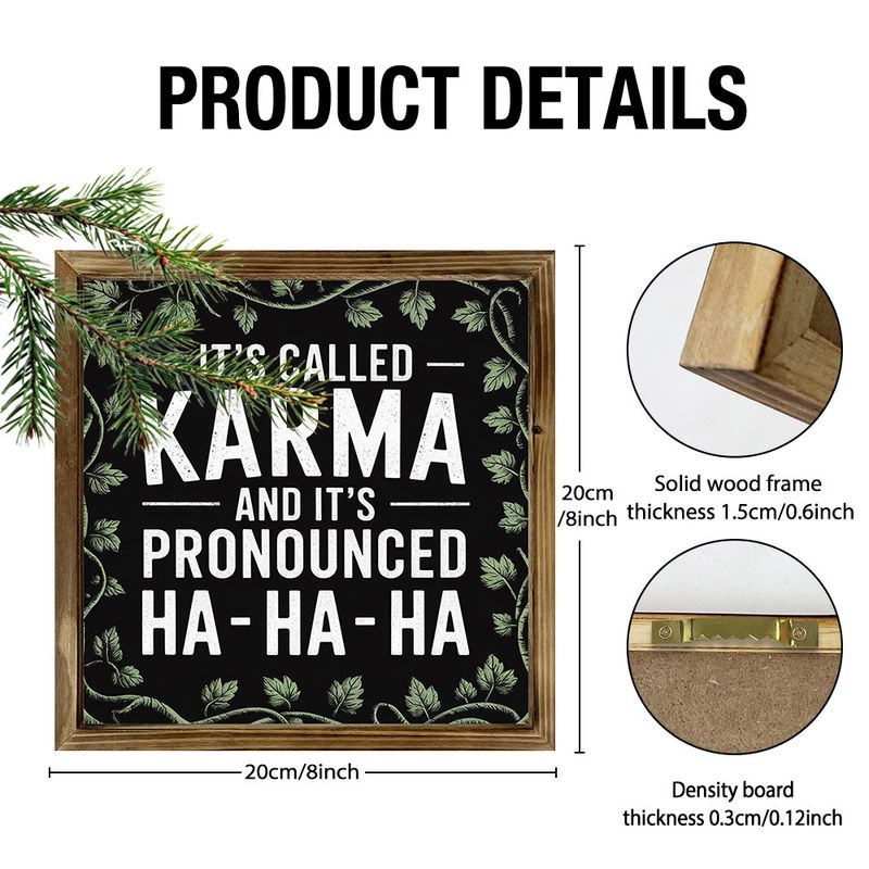 Rustikales Holzschild mit Karma-Zitat, 20,3 x 20,3 cm, sarkastische Wandkunst für Zuhause und Männerhöhle | Keine Macht nötig | Einzigartiges Geburtstagsgeschenk für Freunde_voghion.com