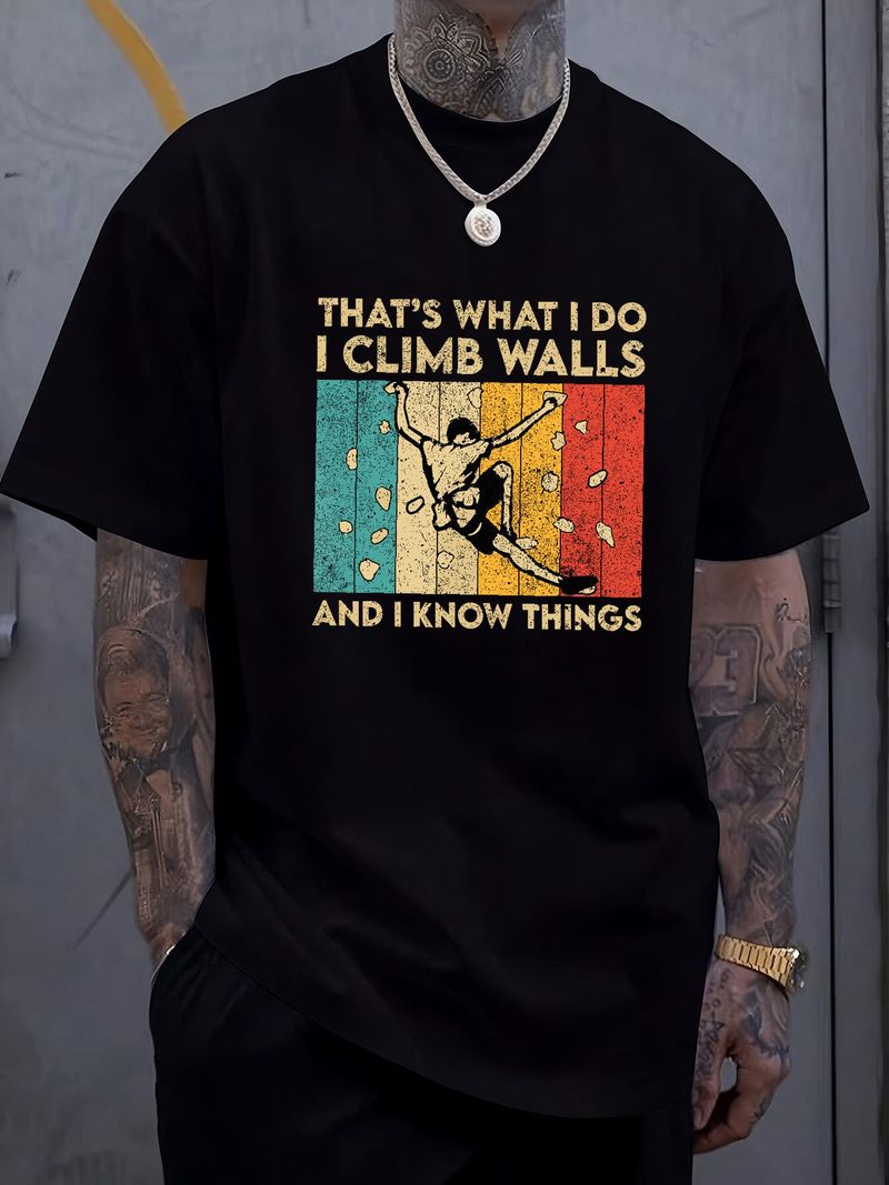 Ich klettere an Wänden und ich weiß Dinge. Lustiges T-Shirt zum Klettern und Bouldern. Atmungsaktive, gedehnte Designerkleidung. Weiche, stylische Grafik. Leicht_voghion.com