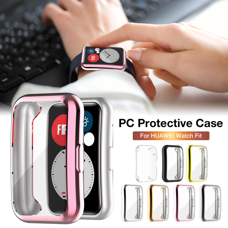 For Huawei Watch Fit Case Smartwatch Plated Accessories TPU Bumper All-Around Screen Protector Huawei Watch Fit New Case_voghion.com