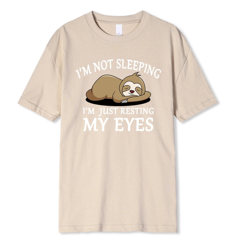 Sloth:I'M Not Sleeping I'M Just Resting My Eyes Men Tshirts Fashion Breathable T Shirts Loose Cotton Tee Clothing Brand_voghion.com