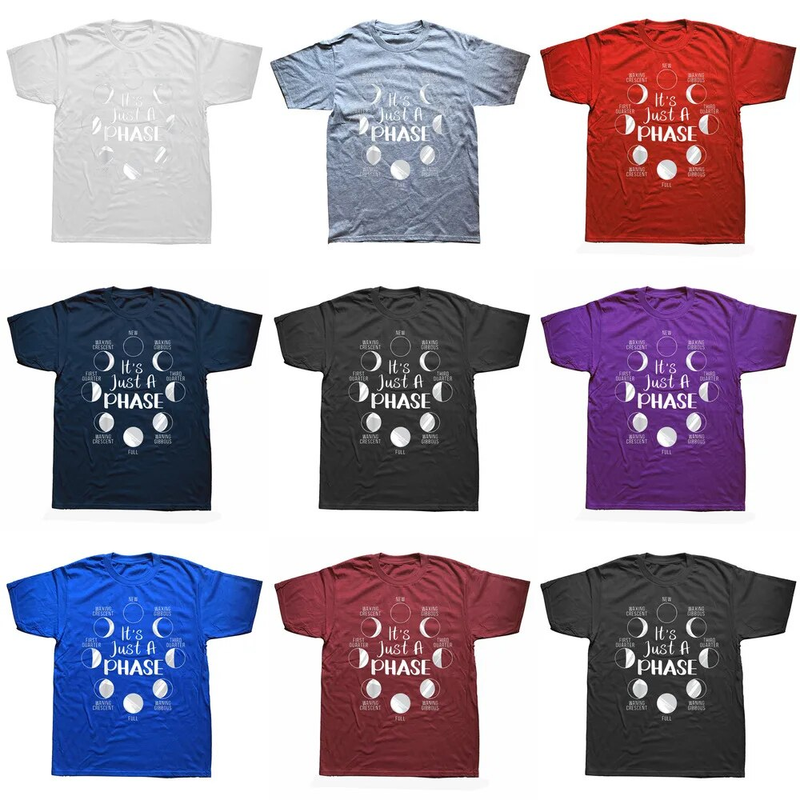 È solo una fase del ciclo lunare Fasi dell'astronomia Magliette Manica corta Regali di compleanno T-shirt stile estivo Uomo_voghion.com