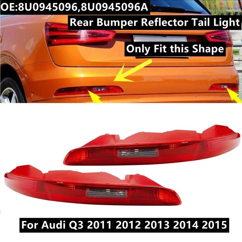 Rear Bumper Tail Light For AUDI Q3 2011 2012 2013 2014 2015 European Version 8UD945095 Reflector Brake Stop Lamp With_voghion.com