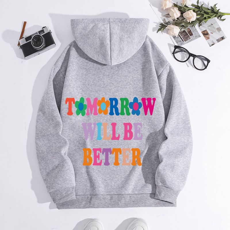 Herrenbekleidung „Tomorrow Will Be Better“ bedruckter Kapuzenpullover mit Kragen hinten und Samt_voghion.com