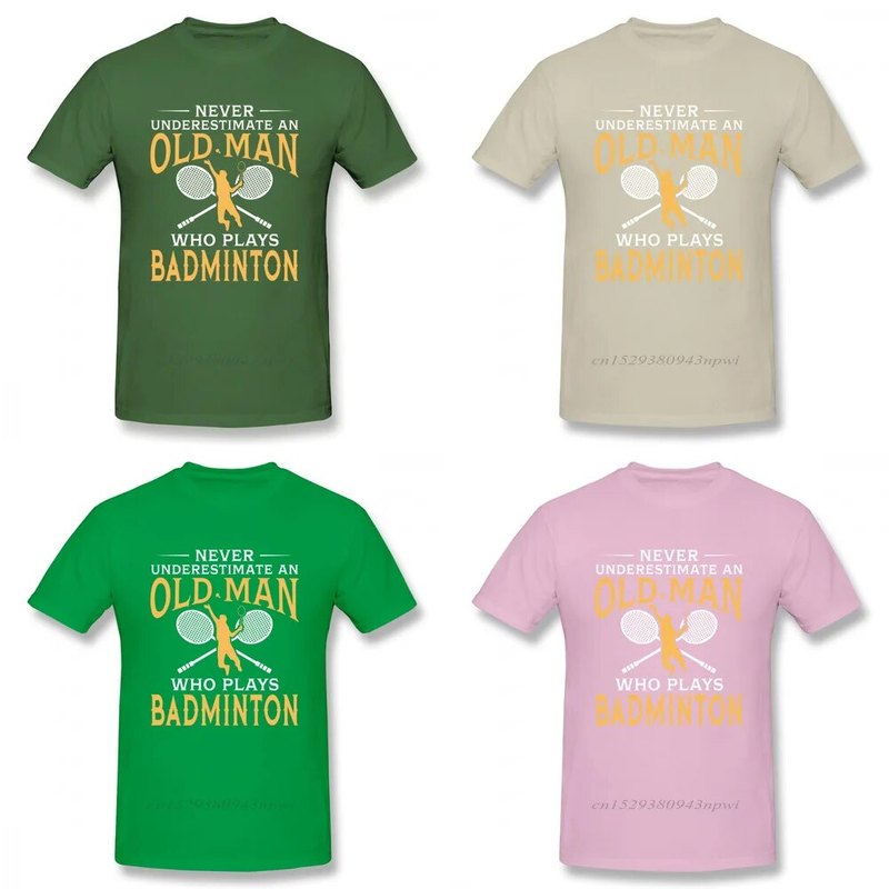 Nunca subestime um homem velho que joga badminton t camisa para homens manga curta casual design superior caras punk designer_voghion.com